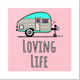 Camping Life Tshirt Vintage Camper LOVING LIFE gift Posters and Art